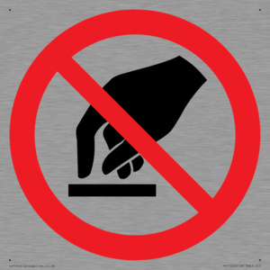 P010 Prohibition: Do not touch